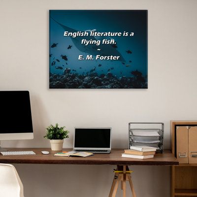 Artsy Quote "English literature is a flying fish." By E. M. Forster Gallery Wrapped Canvas