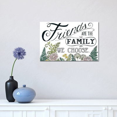 Friends Are The Family by Deb Strain - Wrapped Canvas Gallery-Wrapped Canvas Giclée