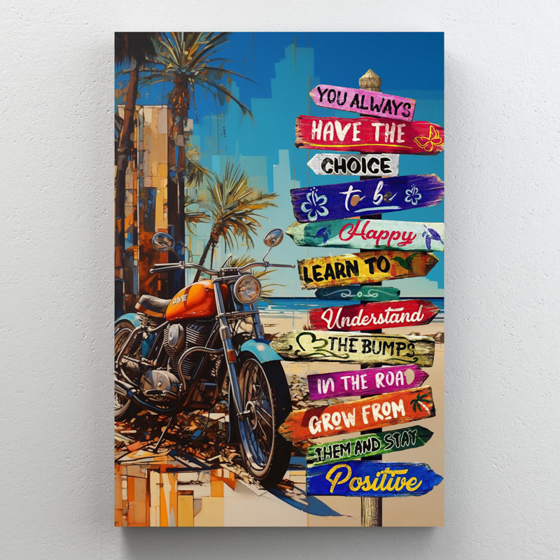 " Motorcycle To Be Happy ", H 14 po x l 11 po