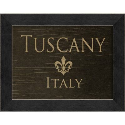 Tuscany Italy Framed Textual Art -  The Artwork Factory, 88951