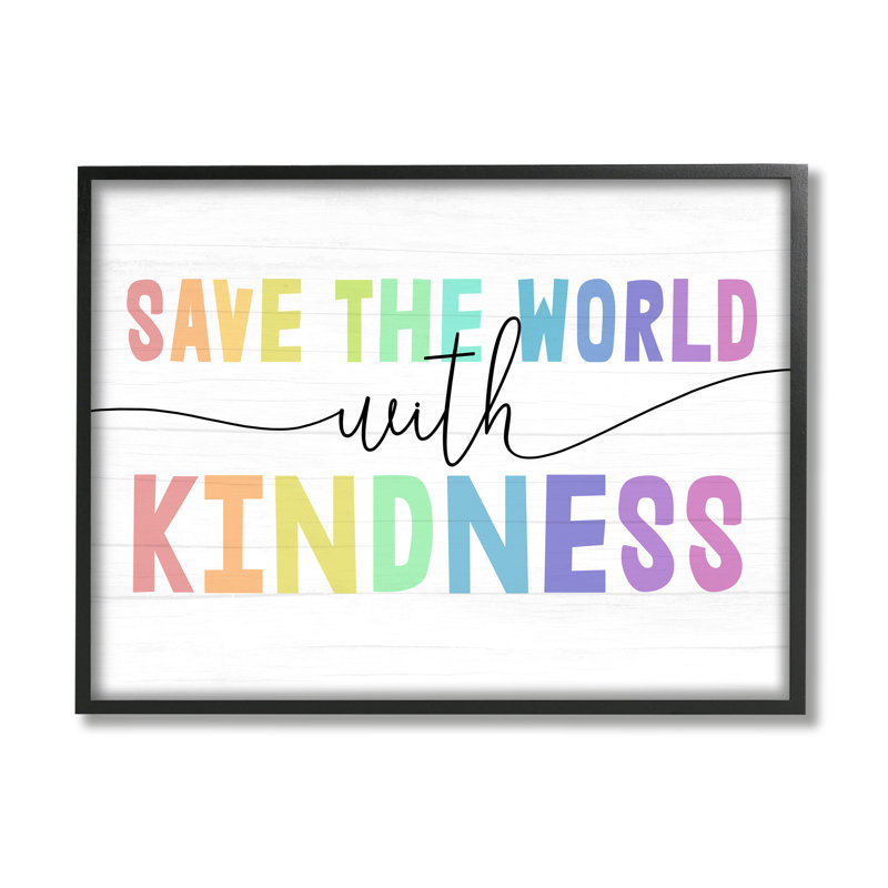 Save The World With Kindness - Textual Art, Midnight Black Framed Giclee, 20" H x 16" W