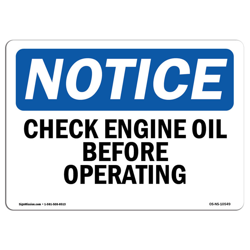 Check Engine Oil Before Operating Sign