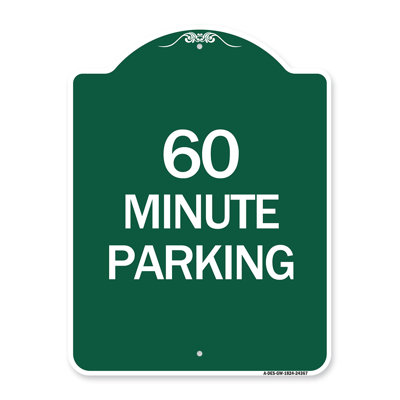 Signmission Designer Series Sign - 60 Minute Parking | Green & White 18" X 18" Heavy-Gauge Aluminum Architectural Sign | Protect Your Business & Munic