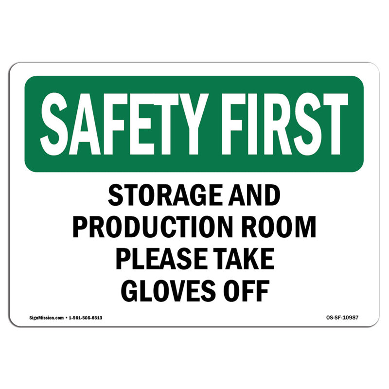 Safety First Sign, 18" H x 24" W x 0.1" D