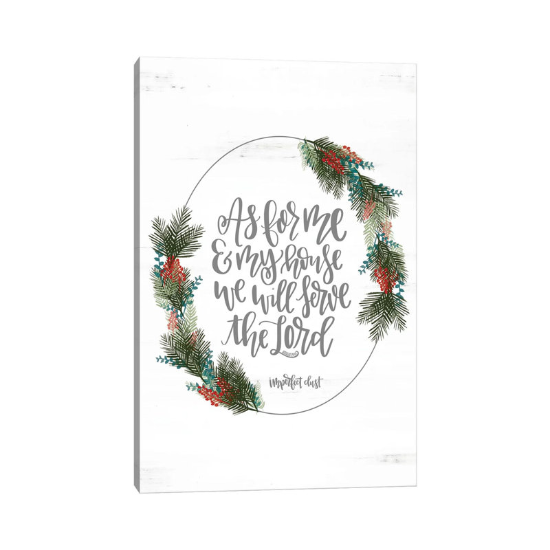 Joshua 24:15 by Imperfect Dust - Wrapped Canvas Gallery-Wrapped Canvas Giclée, 66.04 cm H x 45.72 cm W x 3.175 cm D