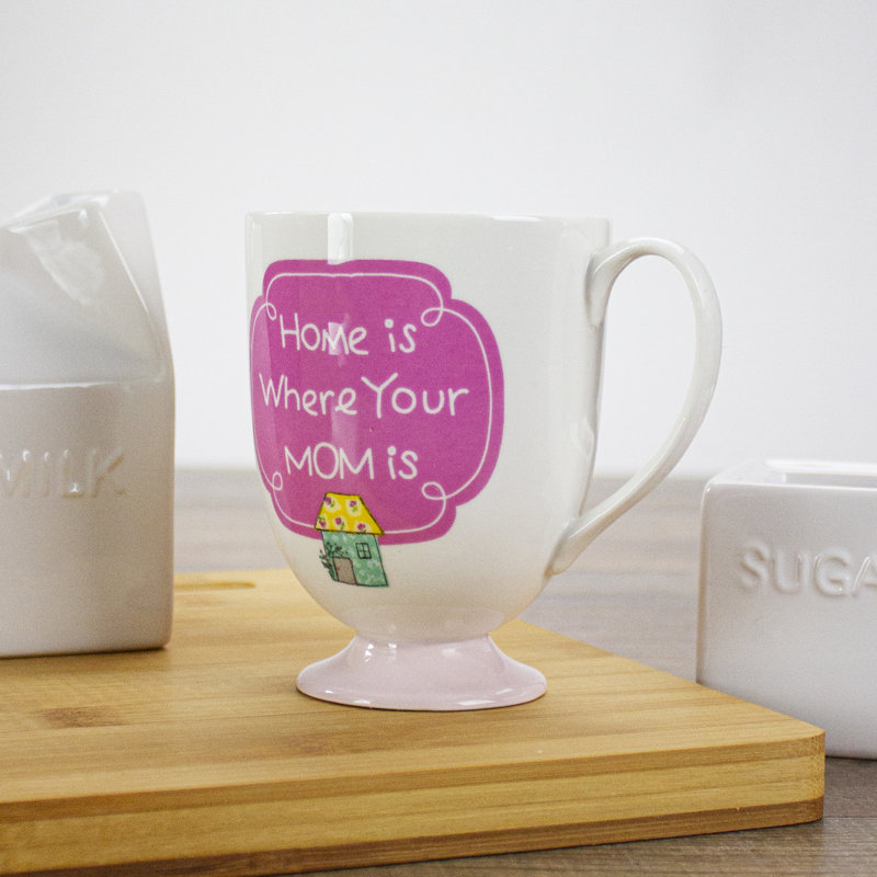Tasse en céramique 4,5 po Home Is Where Your Mom Is One