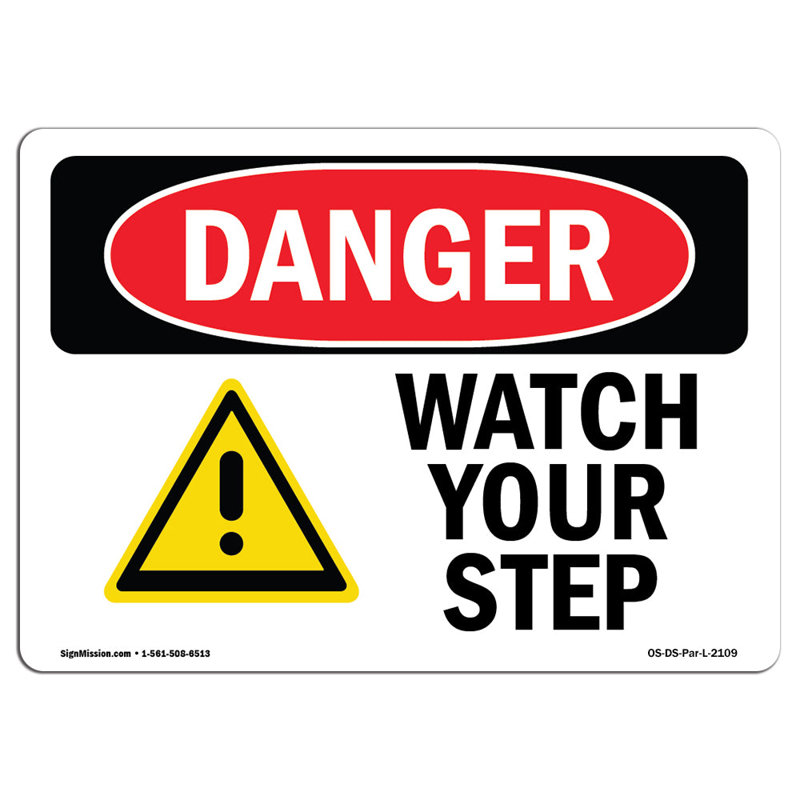 Panneau «Watch Your Step» en aluminium 12 x 18, H 12 po x l 18 po x P 0,1 po