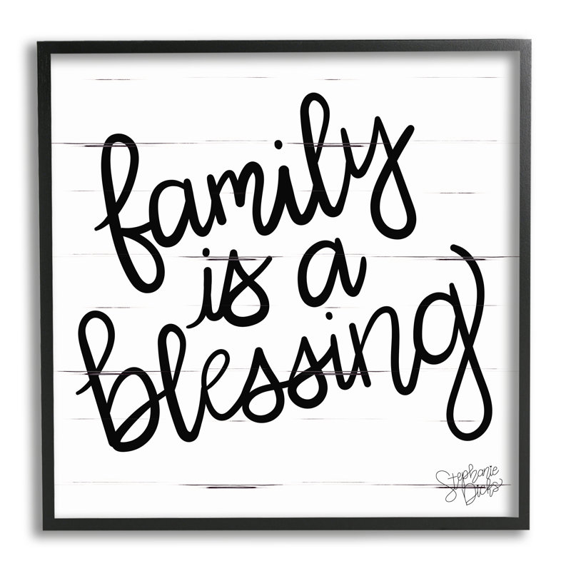 «Family is Blessing Rustic Minimal Calligraphy» par Stephanie Dicks - Art textuel, H 24 po x l 24 po x P 1,5 po, Cadre noir