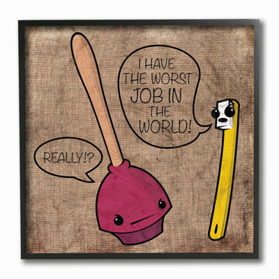« Toothbrush and Plunger », art textuel sur toile