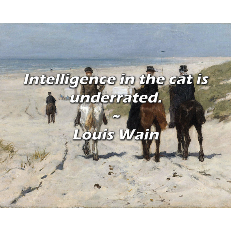 Citation de Louis Wain: L'intelligence chez le chat est sous-estimée.