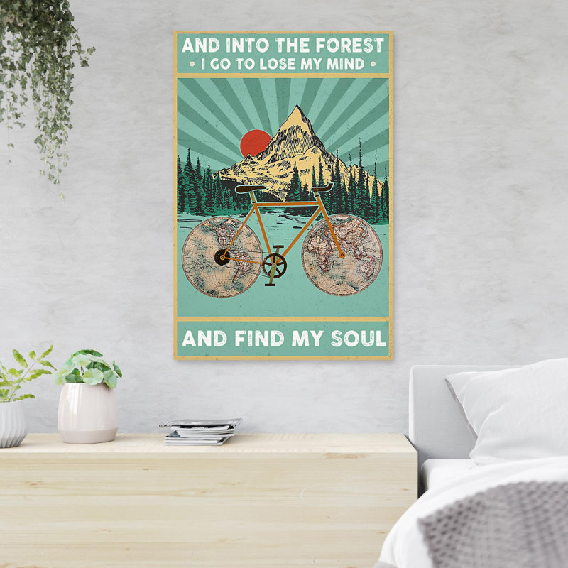 Bicycle With A Mountain View - And Into The Forest I Go To Lose My Mind And Find My Soul - 1 Piece Rectangle Graphic Art Print On Wrapped Canvas