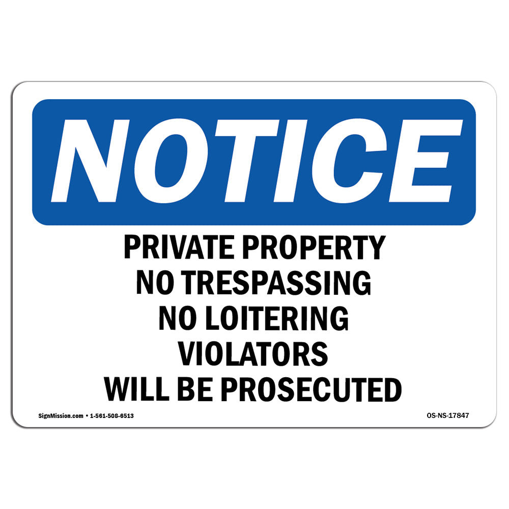 SignMission Private Property No Trespassing No Loitering Sign | Wayfair