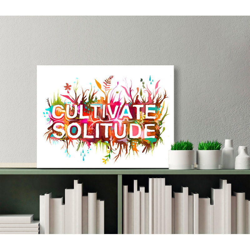 Art sur toile Cultivate Solitude par Katie Daisy, H 17 po x L 21 po x l 1,5 po
