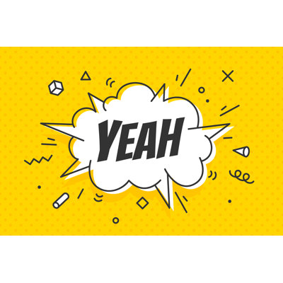 Yeah, Speech Bubble Art - Wrapped Canvas Print
