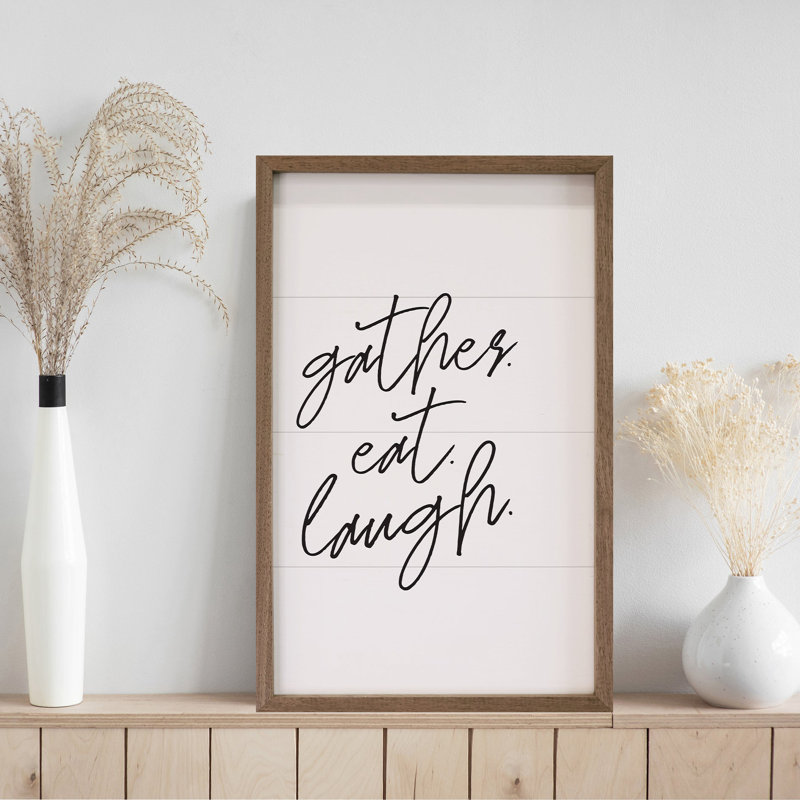 Gather Eat Laugh Script White, 8" H x 5" W