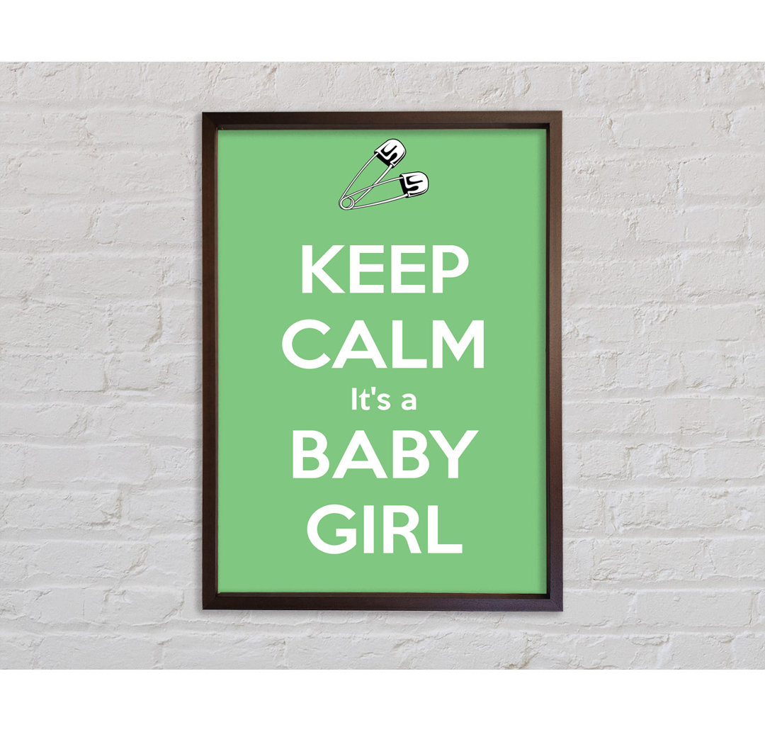 Keep Calm Its A Baby Girl - Einzelner Bilderrahmen Typografie auf Leinwand