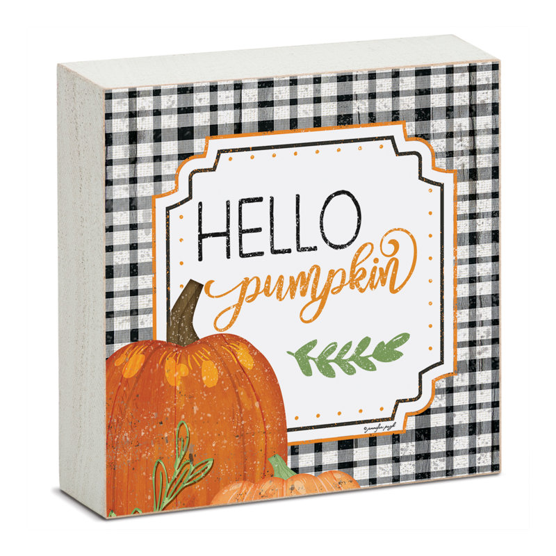 Plaque en bois massif autoportante Ophelia & Co. Hello Pumpkin
