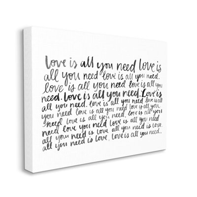 «Love All You Need Romantic Calligraphy Casual Cursive» par Grace Popp, art textuel sur toile