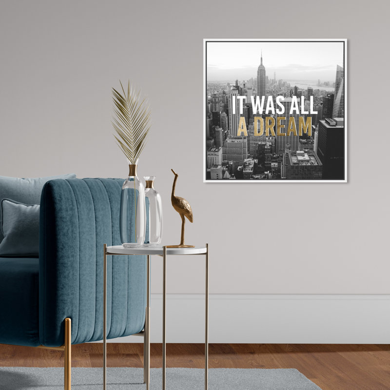 «Typographie and Quotes All a Dream», photographie sur toile, H 20 po x l 20 po, Cadre flottant blanc
