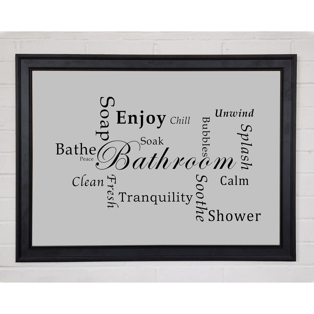 Badezimmer Zitat Badezimmer Tranquility Grau Gerahmter Druck 10762