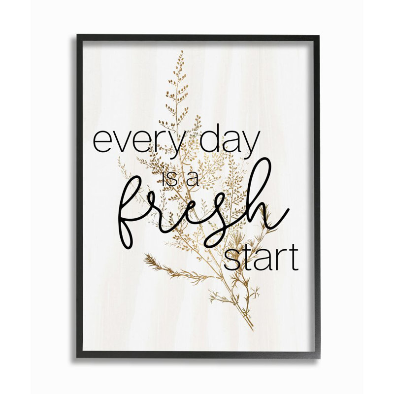 «Everyday Fresh Start», citation avec texte «Gold» et nature par Becky Thorns - impression, H 14 po x l 11 po
