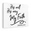 Way My Faith - Wrapped Canvas Print-1794737306