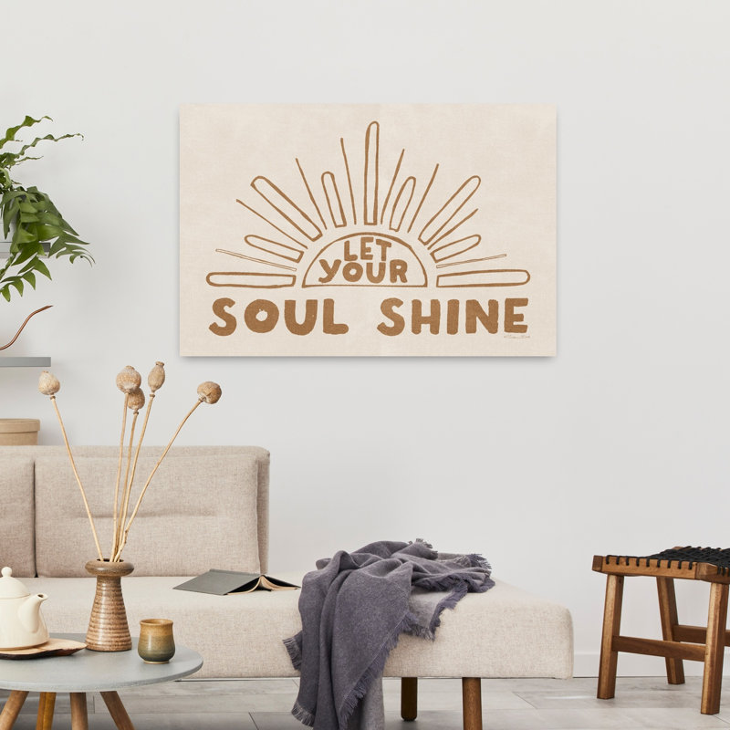 Let Your Soul Shine 1 Piece Wrapped Canvas Wall Art, 60.96cm H x 91.44cm W
