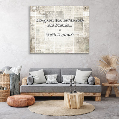 Artsy Quote "We grow too old to lose old friends..." By Beth Kephart Gallery Wrapped Canvas