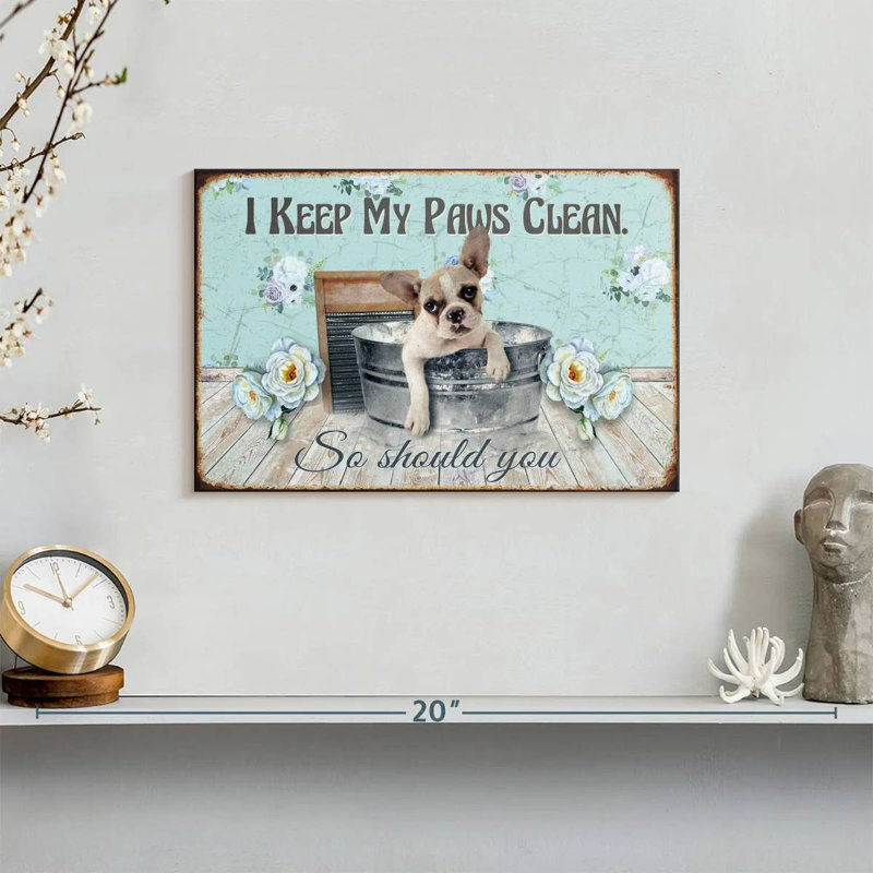 Keep Our Paws Clean, 8" H x 12" W