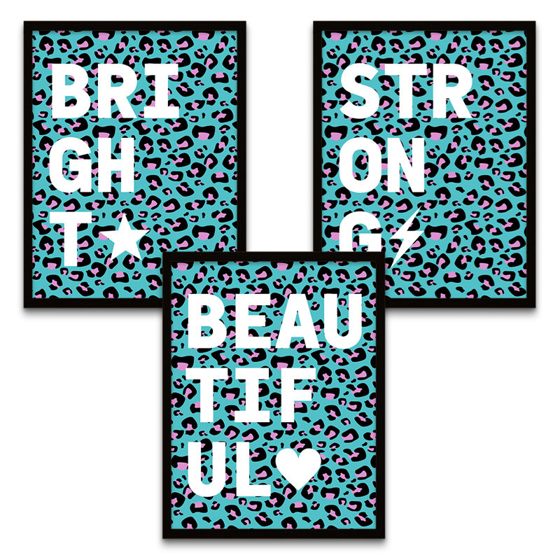 Leopard Bright Beautiful Strong - 3 Piece Print Set