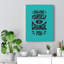 Challenge Yourself To Change You - Wrapped Canvas Print