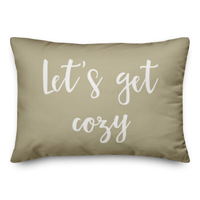  Let's Get Cozy Lumbar Pillow