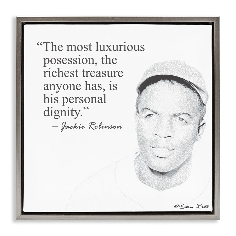 Citation de Jackie Robinson «Personal Dignity», Cadre flottant gris lustré, H 18 po x l 18 po