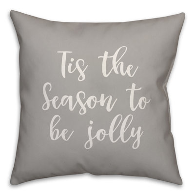  Coussin Tis the Season to Be Jolly