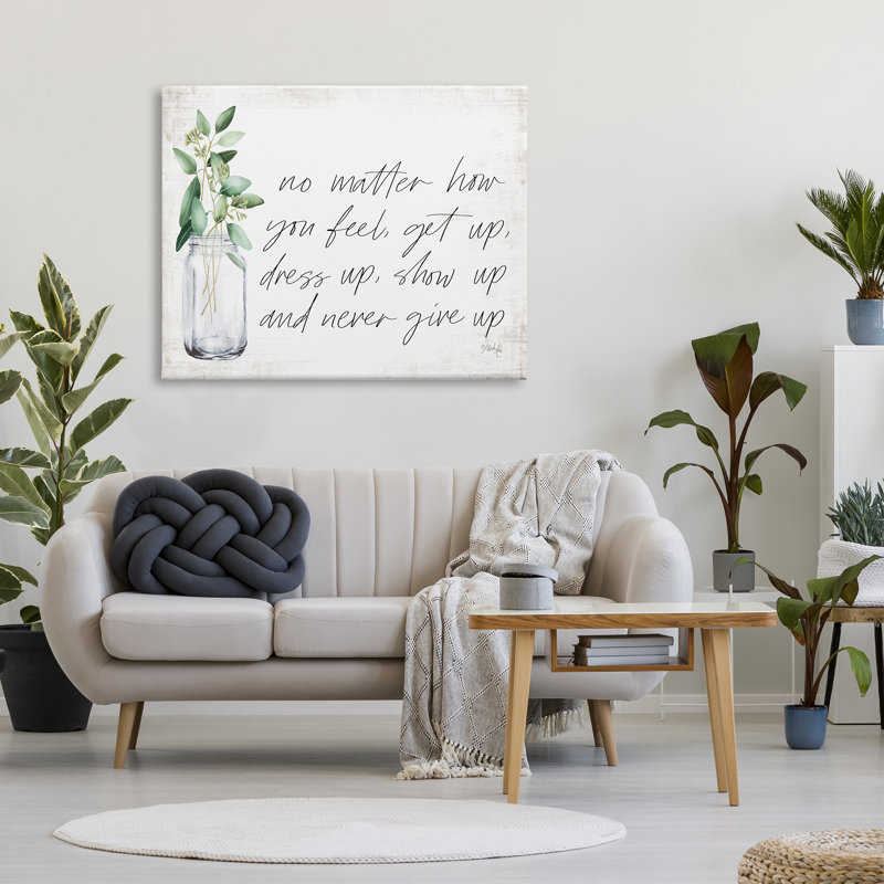 «No Matter How You Feel Never Off Up Inspirational Plants in Mason Jar», art mural surdimensionné surdimensionné par Marla Rae
