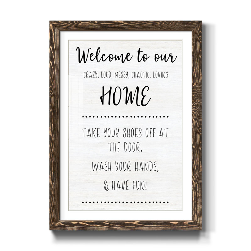 Welcome to Our Home - Reproduction d'art textuel sur papier encadré, H 31,5 po x l 23,5 po x P 1,5 po, Noyer