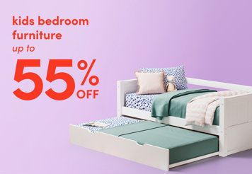 Kids bedroom furniture up to 55% off.