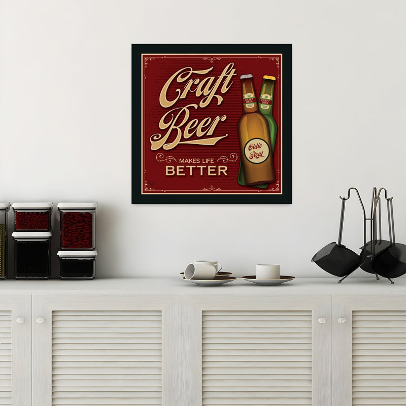 Bière artisanale «Makes Life Better», art contemporain, H 18 po x l 18 po