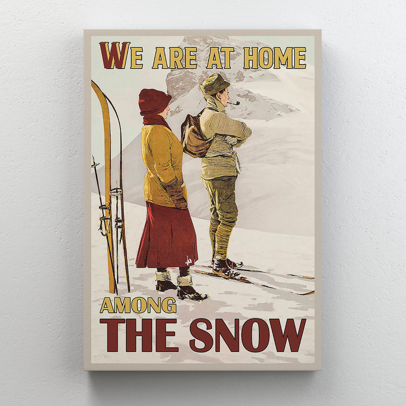 «A Young Couple Skiing - We Are At Home parmi les neiges», reproduction d'art graphique sur toile tendue 1 pièce