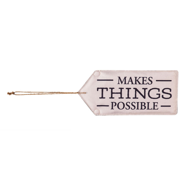 Décoration murale «Makes Things possible»