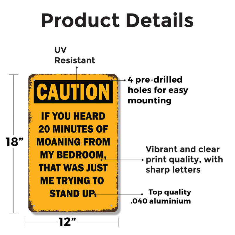 Panneau "Attention si vous avez entendu" 20 minutes 12 po x 18 po, H 12 po x l 18 po x P 0,1 po
