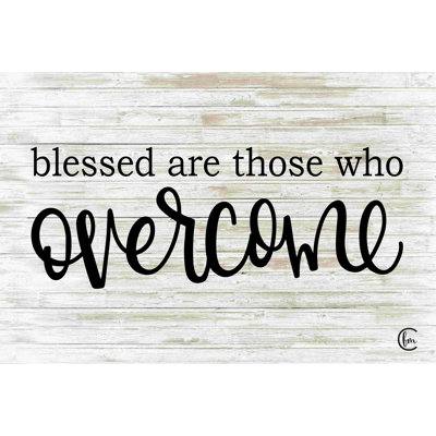 " Overcome "