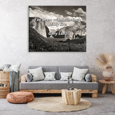 Artsy Quote "I've been within an inch of my life." By Gary Lutz Gallery Wrapped Canvas