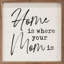 Home Is Where Your Mom Is White-2182870