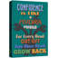 «Confidence Is Like A Hydra, Where For Every Head Cut Off Two, More Heads Grow Back», reproduction d'art sur toile-94537012