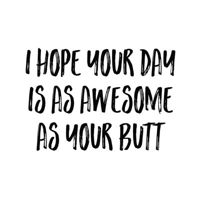 " Butt "
