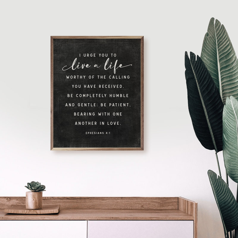 Live A Life Ephesians 4: 1, Noir, L 24 po x H 30 po
