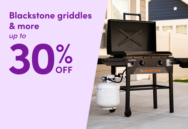 Way Day: Blackstone griddles & more
