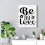 Be In Love - Wrapped Canvas Print-1954593654