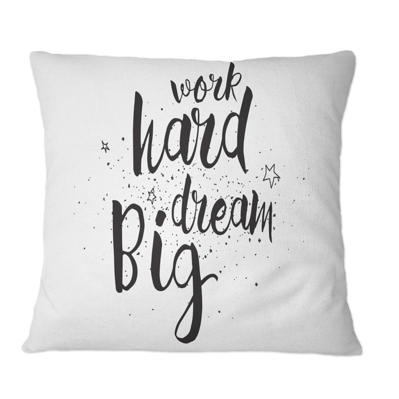 Work Hard Dream Big - Coussin décoratif à imprimé traditionnel, 18 po x 18 po